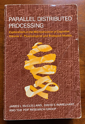 Parallel Distributed Processing, Vol. 2: Psychological and Biological Models 