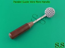 Parallel Guide Wire fibre Handle Orthopedic Instruments