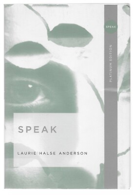 Platinum Edition (Tandem Library) Ser.: Speak by Laurie Halse Anderson (2006