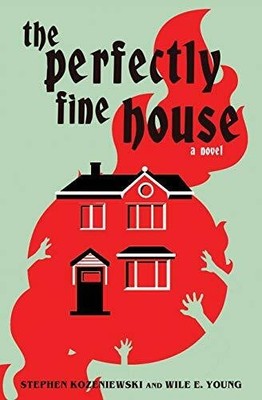 The Perfectly Fine House Buch Grindhouse Press