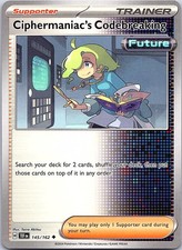 Ciphermaniac's Codebreaking Temporal Forces 145/162 Uncommon NM Pokemon Card