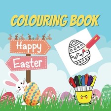 Easter Colouring Book for Kids aged 3-8