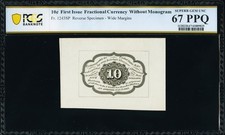 FR 1243spwmb 10c FIRST ISSUE SPECIMEN WIDE MARGINS BACK PCGS 67 PPQ EX: TABACCO
