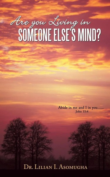 Lilian I. Asomugha (U. A.) | Are You Living In Someone Else's Mind? | Buch-image