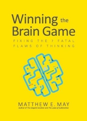 Matthew E. May Winning the Brain Game (PB) (Taschenbuch)
