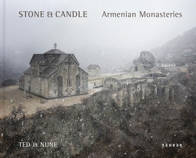 Stone & Candle. Armenian Monasteries by Nune & Ted