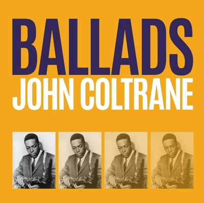 John Coltrane Ballads (CD) (UK IMPORT)