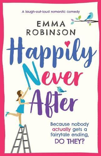 Thumbnail - Emma Robinson Happily Never After (taschenbuch) (us Import)