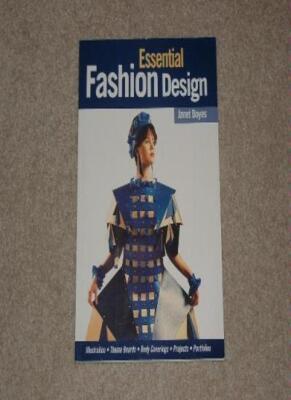 Essential Fashion Design By Janet Boyes