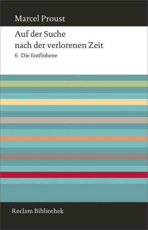 Thumbnail - Auf Der Suche Nach Der Verlorenen Zeit. Band 6: Die Entflohe ...