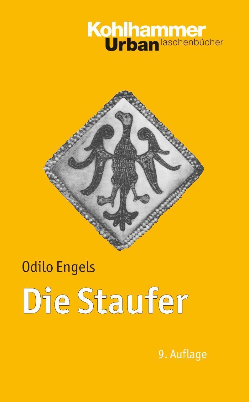 Thumbnail - Die Staufer Odilo Engels Taschenbuch Urban-taschenbücher 256 S.