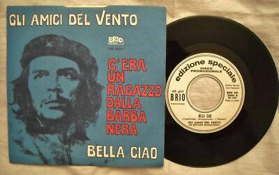 45 GLI AMICI DEL VENTO - C'ERA UN RAGAZZO DALLA BARBA NERA (Che Guevara) - 1977