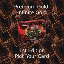 Yu-Gi-Oh! Premium Gold: Infinite Gold PGL3 1st Edition Pick Your Card