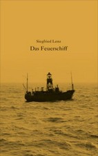 Das Feuerschiff Siegfried Lenz