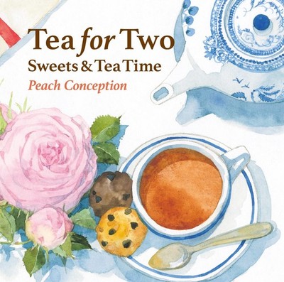 Peach Conception Tea For Two - Sweets&Tea Time (CD) (UK IMPORT)