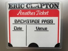 Eric Clapton RARE! Another Ticket Tour backstage pass