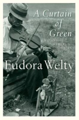A Curtain Of Green: And Other Stories
