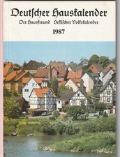 Deutscher Hauskalender 1987 - Hessischer Volkskalender  128 Seiten