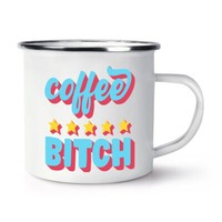 Kaffee Bitch Emaille Becher Tasse Sarcasm Sarcastic Humor Rude Arbeit Employee