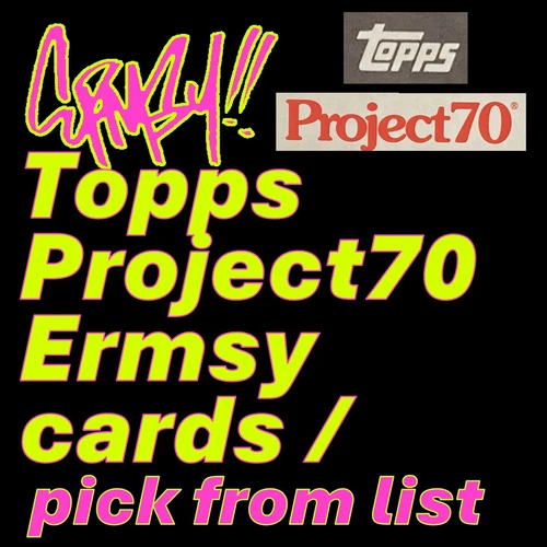 Topps Project70 Ermsy cards - pick from list - 2021 Project 70