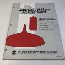 Vintage RCA Receiving & Picture Tubes 1965 Radio Corporation Of America