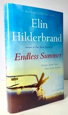 Endless Summer, Elin Hilderbrand 2022 1st edition 1st print in Mylar, Near fine