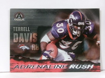 2002 Pacific Adrenaline Adrenaline Rush Terrell Davis #7 HOF
