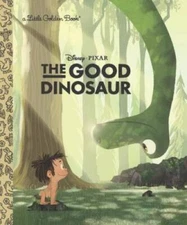 The Good Dinosaur - Hardcover By Scollon, Bill - GOOD