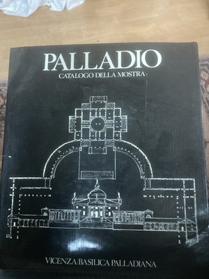 Palladio Catalogo Della Mostra 