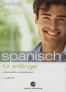 Spanisch für Anfänger. Audio-Sprachtrainer: Schnell und ... | Buch | Zustand gut