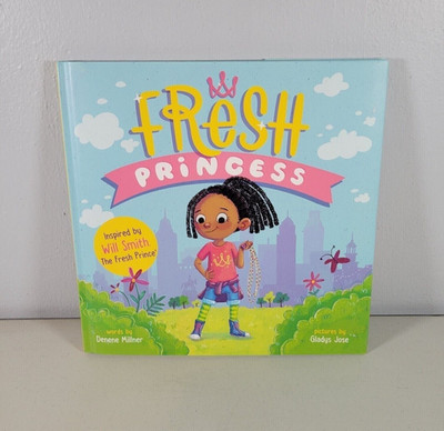Fresh Princess Hardcover Book   NEW   Millner & Jose   Inspired by Will Smith 