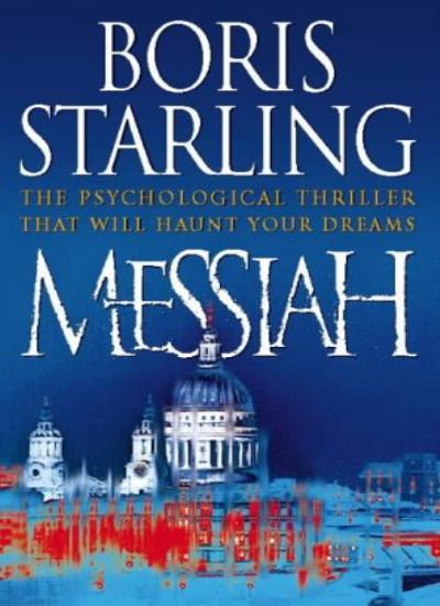 Messiah By Boris Starling. 9780006512042