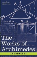 Archimedes | The Works Of Archimedes | Taschenbuch | Englisch (2007)