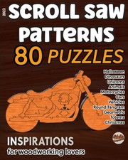 Scroll saw patterns 80 puzzles: Inspirations for woodworking lovers, Halloween,