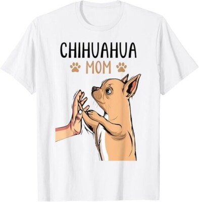 Chihuahua Mom Female Dogs Mum Unisex T-Shirt