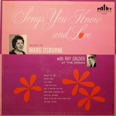 LP Marg Osburne With Ray Calder Songs You Know And Love MONO Point Records