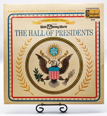 WALT DISNEY - ORIGINAL SOUNDTRACK THE HALL OF PRESIDENTS - DISNEYLAND 1972