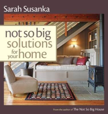 #ad #ad Not So Big Solutions for Your Home Paperback By Susanka Sarah GOOD $5.10