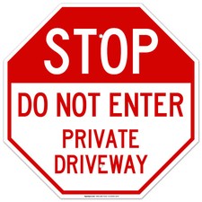 Private Driveway Sign, Do Not Enter Sign,
