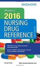 MOSBY'S NURSING DRUG REFERENCE 2016 (SKIDMORE NURSING DRUG By Skidmore-roth Rn