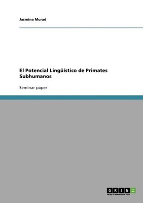 Murad - El Potencial Lingstico de Primates Subhumanos - paperback or - E555z