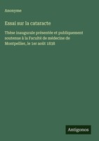 Anonyme | Essai Sur La Cataracte | Buch | FranzöSisch (2025) | Antigonos Verlag