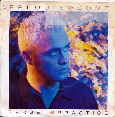 Target Practice - Belouis Some - Single 7'' Vinyl 131/07