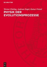 Physik der Evolutionsprozesse Werner Ebeling