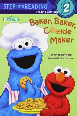 Baker, Baker, Cookie Maker (Sesame Street) (Step into Reading) - paperback H...