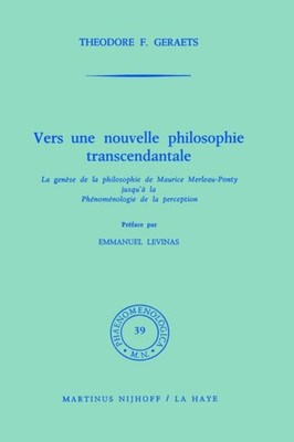 Geraets - Vers une nouvelle philosophie transcendantale   La gense de - X555z