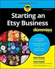 Starting an Etsy Business for Dummies Paperback Kate, Gatski, Kat