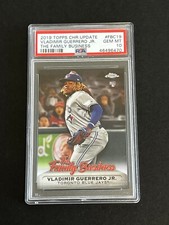 Vladimir Guerrero Jr. 2019 Topps Chr. Update #FBC19 The Family Business PSA 10