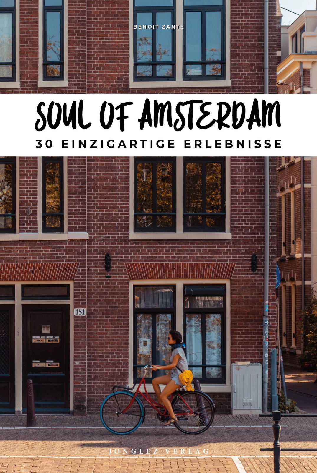 Thumbnail - Soul Of Amsterdam | Benoit Zante | 30 Einzigartige Erlebnisse |