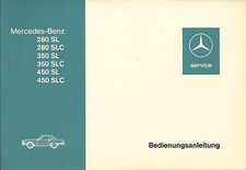 MERCEDES SL R 107 C 107 Betriebsanleitung 1976 Bedienungsanleitung 450 SLC BA